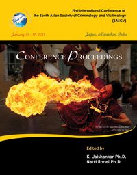 Jaishankar, K., &amp; Ronel, N. (Eds.) (2011). Proceedings of the First International Conference of the South Asian Society of Criminology and Victimology (SASCV). Tirunelveli: SASCV &amp; Department of Criminology and Criminal Justice, Manonmaniam Sundaranar University. ISBN 978-81-906687-4-3.