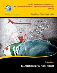 Jaishankar, K., &amp; Ronel, N. (Eds.) (2013). Proceedings of the Second International Conference of the South Asian Society of Criminology and Victimology (SASCV). Tirunelveli: SASCV &amp; Department of Criminology and Criminal Justice, Manonmaniam Sundaranar University. ISBN 978-81-906687-5-0.